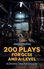 200 Plays for GCSE and A-Level Performance