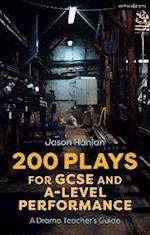 200 Plays for GCSE and A-Level Performance