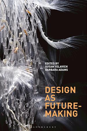 Design as Future-Making