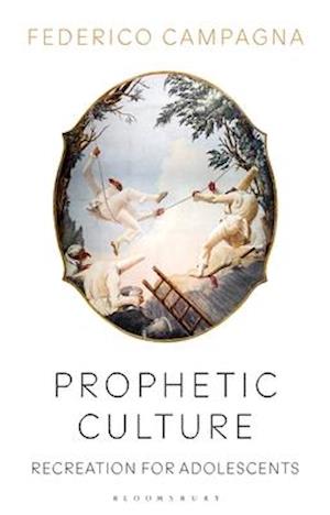 Prophetic Culture: Recreation For Adolescents