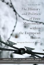 The History and Politics of Free Movement within the European Union