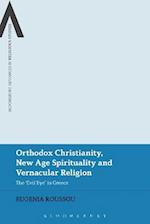 Orthodox Christianity, New Age Spirituality and Vernacular Religion