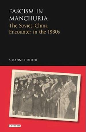 Fascism in Manchuria