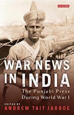 War News in India: The Punjabi Press During World War I 