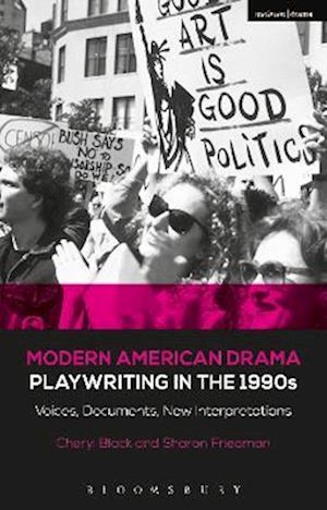 Modern American Drama: Playwriting in the 1990s