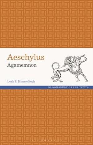 Aeschylus: Agamemnon