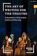 Art of Writing for the Theatre