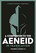 A Companion to the Aeneid in Translation