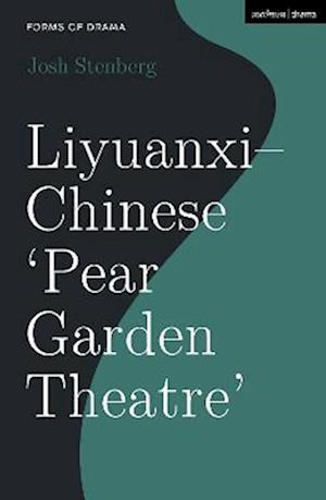 Liyuanxi - Chinese 'Pear Garden Theatre'