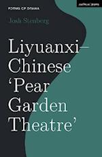 Liyuanxi - Chinese 'Pear Garden Theatre'