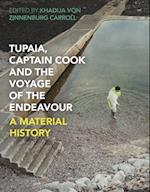 Tupaia, Captain Cook and the Voyage of the Endeavour