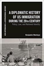 A Diplomatic History of US Immigration during the 20th Century