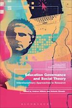 Education Governance and Social Theory: Interdisciplinary Approaches to Research 