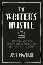 The Writer's Hustle