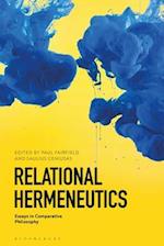 Relational Hermeneutics: Essays in Comparative Philosophy 