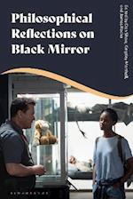 Philosophical Reflections on Black Mirror