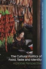 The Cultural Politics of Food, Taste, and Identity