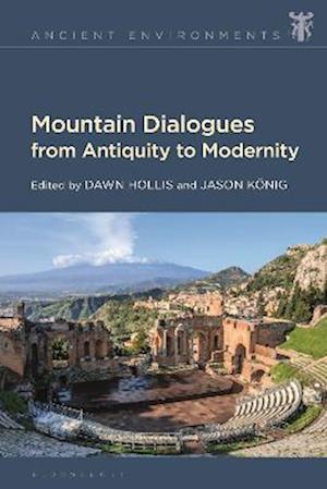 Mountain Dialogues from Antiquity to Modernity