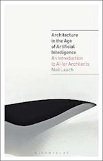 Architecture in the Age of Artificial Intelligence