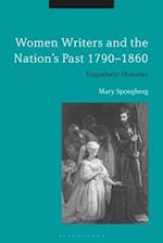 Women Writers and the Nation's Past 1790-1860: Empathetic Histories 