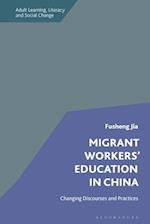 Migrant Workers' Education in China