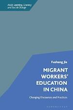 Migrant Workers' Education in China