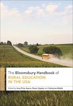 The Bloomsbury Handbook of Rural Education in the United States