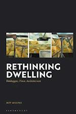 Rethinking Dwelling