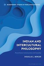 Indian and Intercultural Philosophy: Personhood, Consciousness, and Causality 