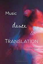 Music, Dance and Translation