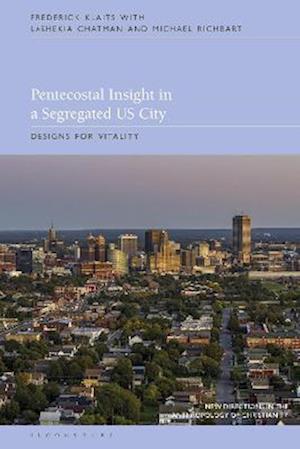 Pentecostal Insight in a Segregated US City