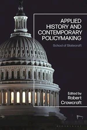 Applied History and Contemporary Policymaking