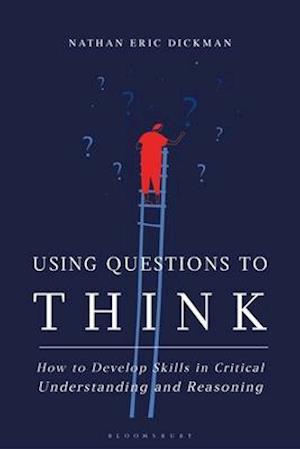 Using Questions to Think