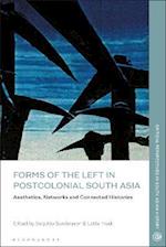 Forms of the Left in Postcolonial South Asia