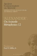 ''Alexander'': On Aristotle Metaphysics 12