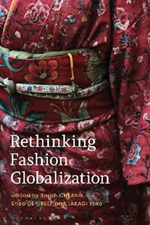 Rethinking Fashion Globalization