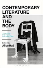 Contemporary Literature and the Body: A Critical Introduction 
