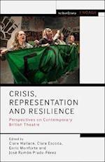 Crisis, Representation and Resilience