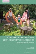 Feminist Research for 21st-century Childhoods: Common Worlds Methods 
