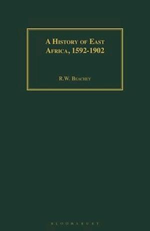 A History of East Africa, 1592-1902