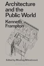 Architecture and the Public World