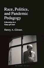 Race, Politics, and Pandemic Pedagogy