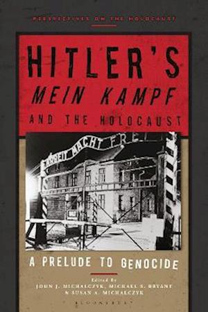 Hitler s  Mein Kampf  and the Holocaust