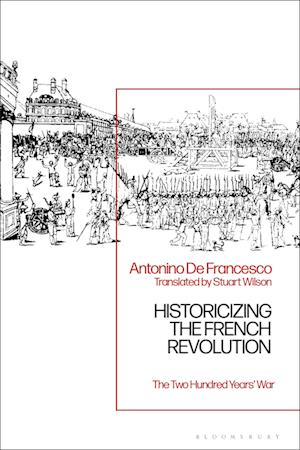 Historicizing the French Revolution