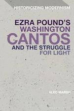 Ezra Pound's Washington Cantos and the Struggle for Light