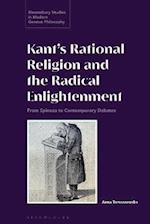 Kant s Rational Religion and the Radical Enlightenment