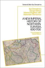 New Imperial History of Northern Eurasia, 600-1700