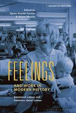 Feelings and Work in Modern History