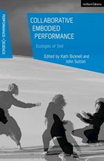 Collaborative Embodied Performance