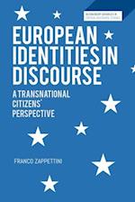 European Identities in Discourse: A Transnational Citizens' Perspective 